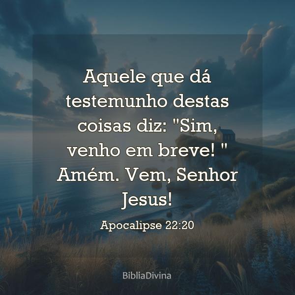 Apocalipse 22:20