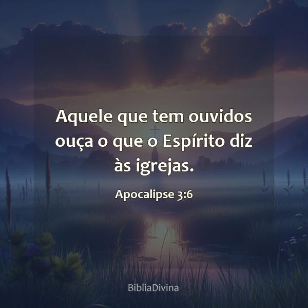 Apocalipse 3:6