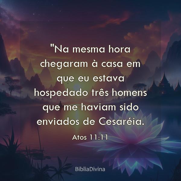 Atos 11:11