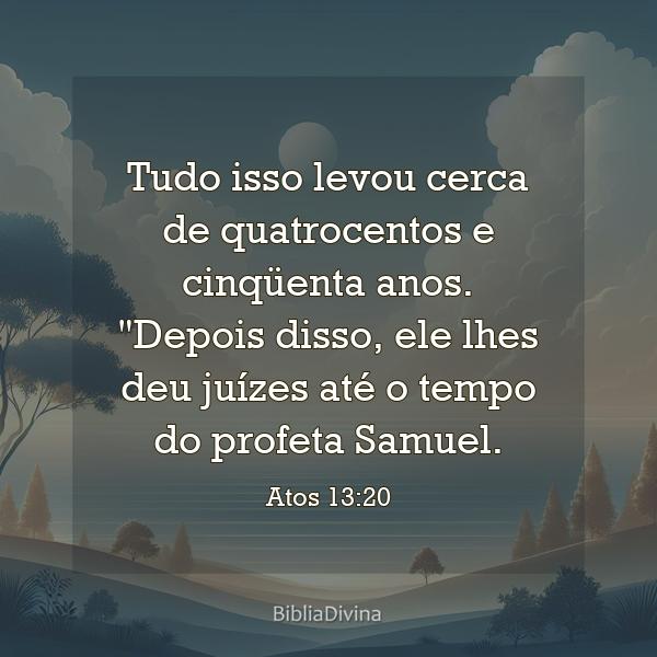 Atos 13:20