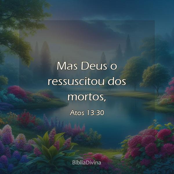 Atos 13:30