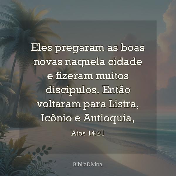 Atos 14:21