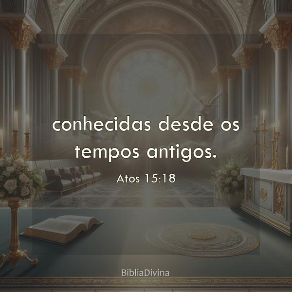 Atos 15:18