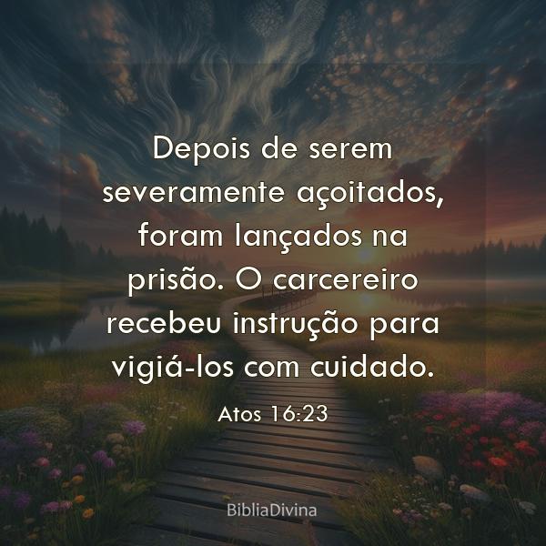 Atos 16:23