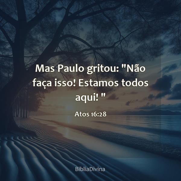 Atos 16:28