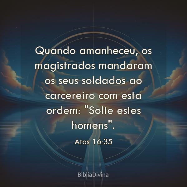 Atos 16:35