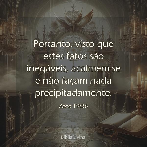 Atos 19:36