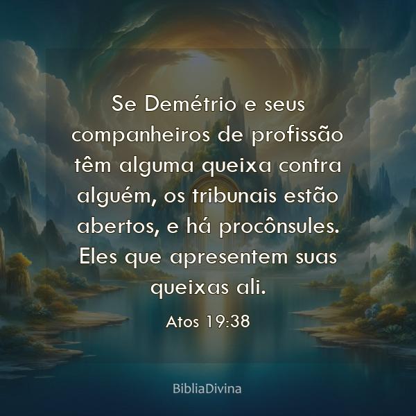 Atos 19:38