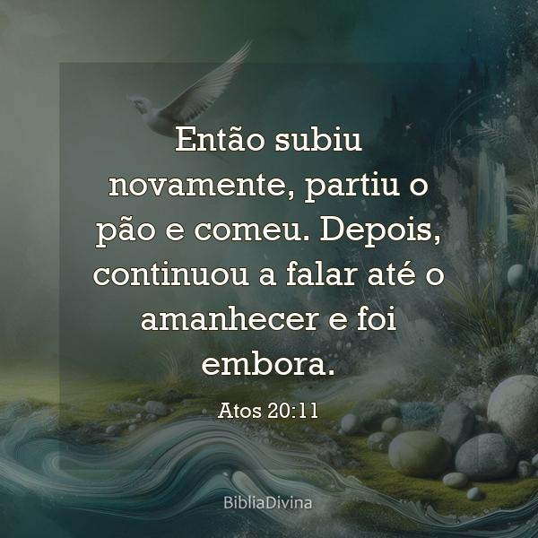 Atos 20:11