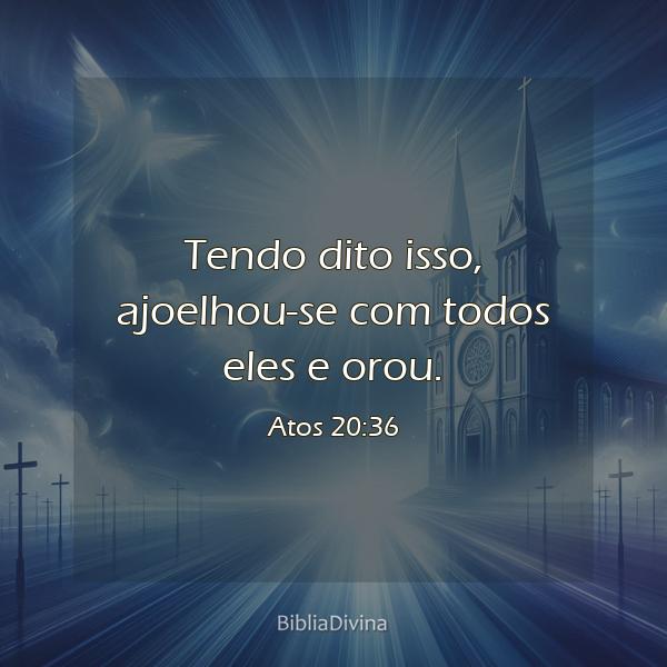 Atos 20:36