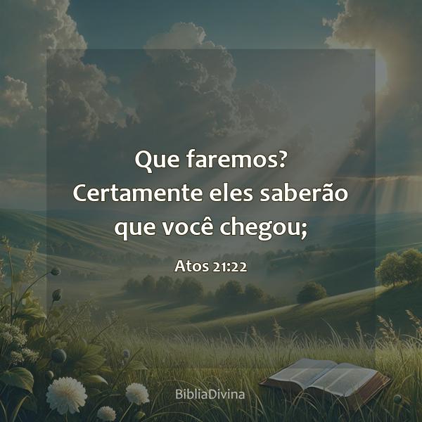 Atos 21:22