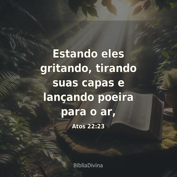 Atos 22:23