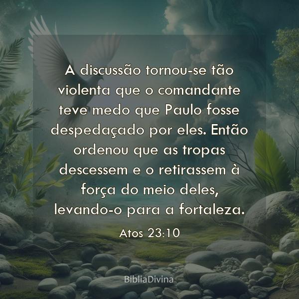 Atos 23:10