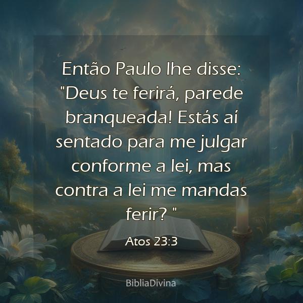 Atos 23:3