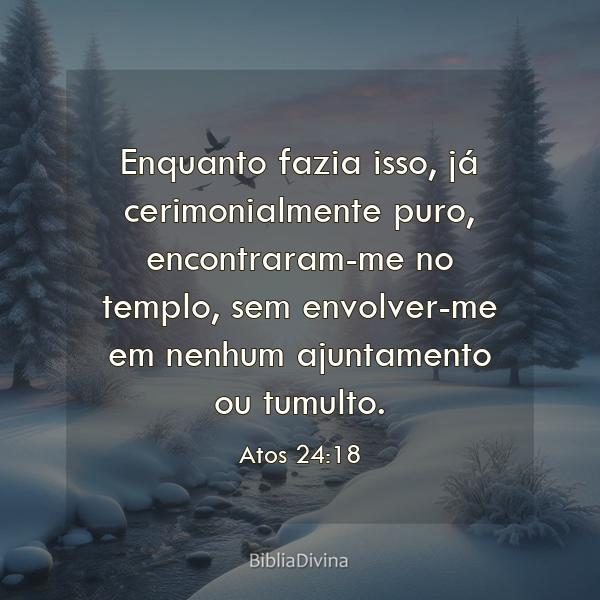 Atos 24:18