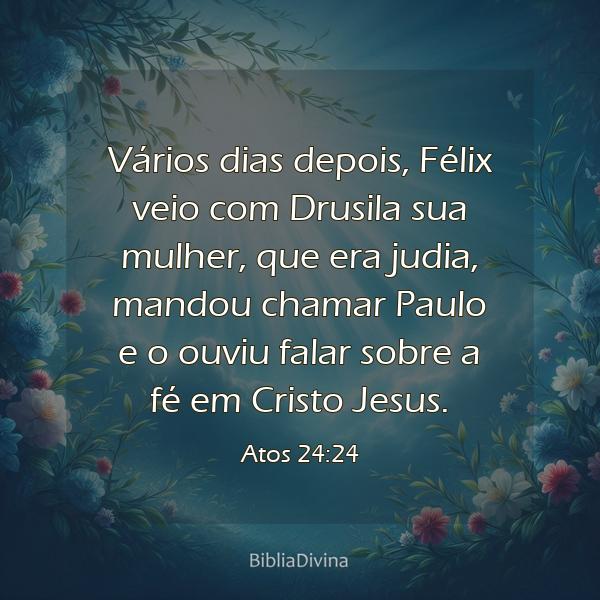 Atos 24:24