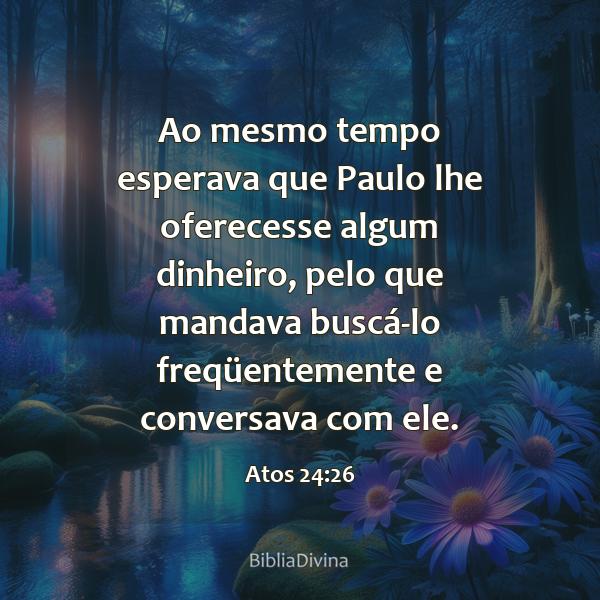 Atos 24:26