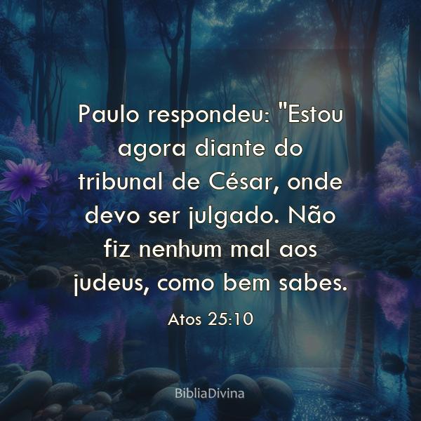 Atos 25:10