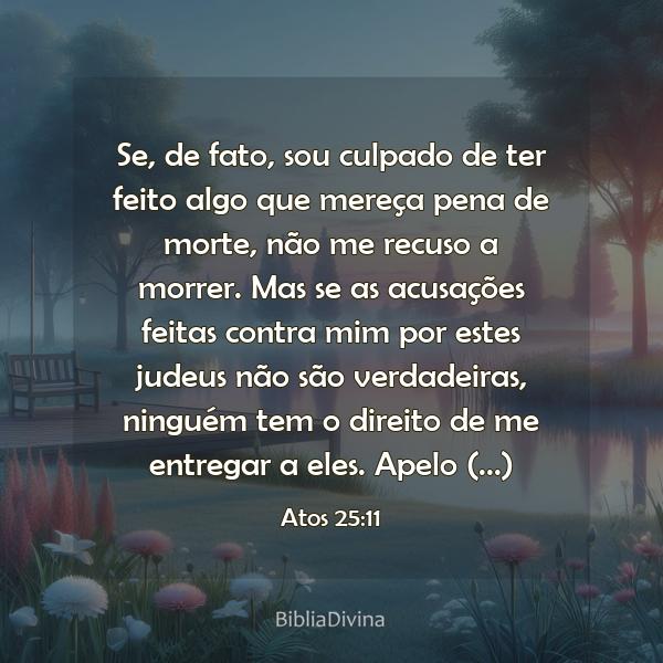 Atos 25:11