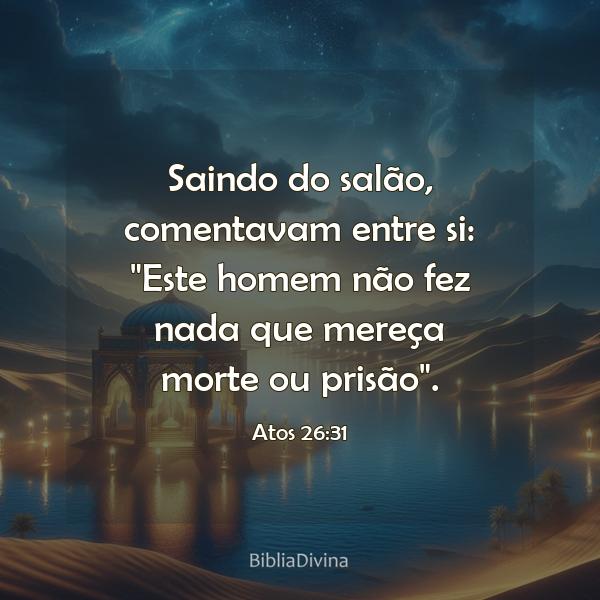 Atos 26:31