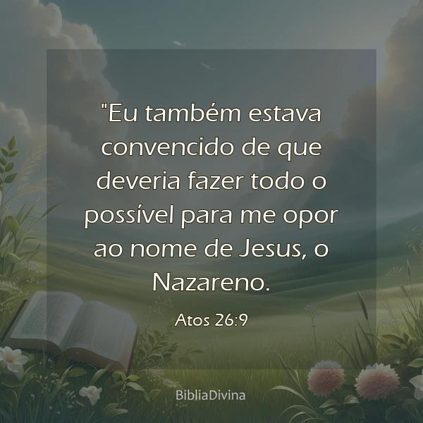 Atos 26:9