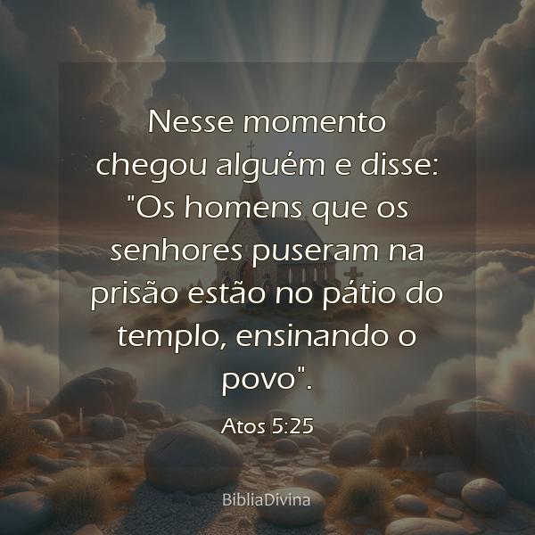 Atos 5:25