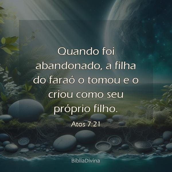 Atos 7:21