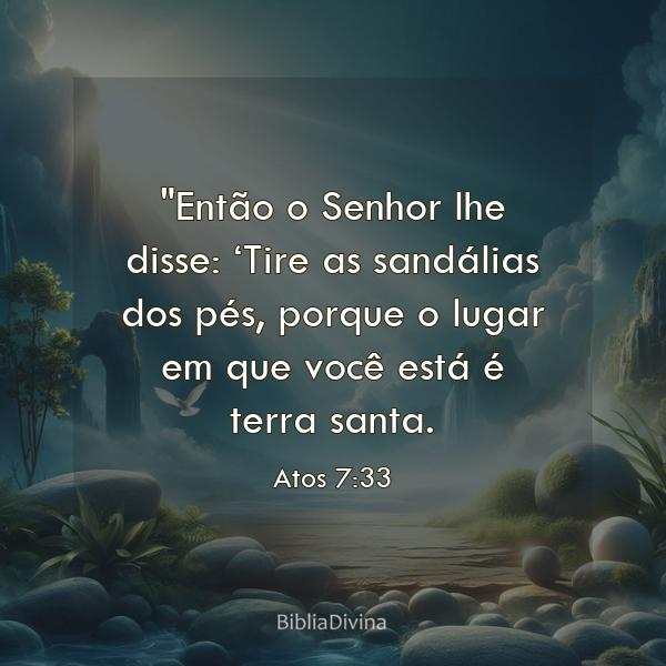 Atos 7:33