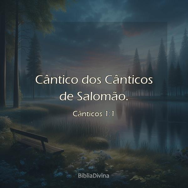 Cânticos 1:1