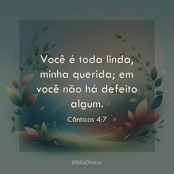 Cânticos 4:7