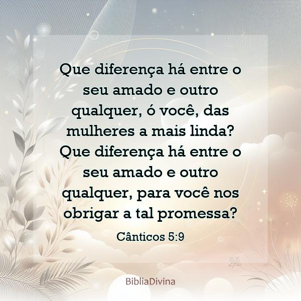 Cânticos 5:9