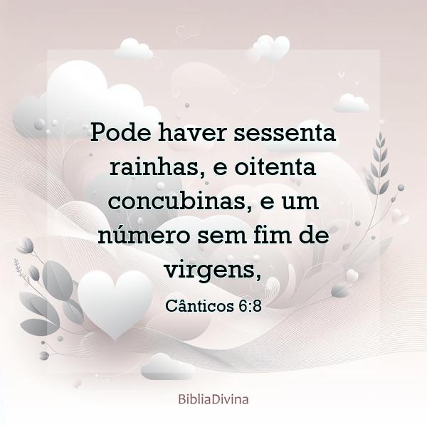 Cânticos 6:8