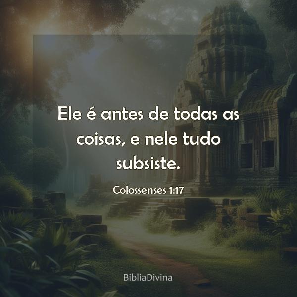 Colossenses 1:17