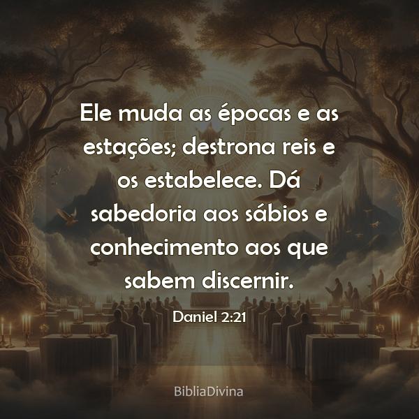 Daniel 2:21