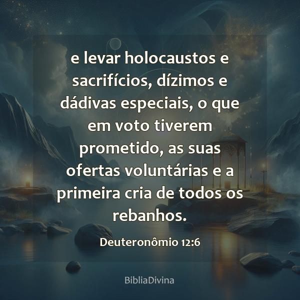 Deuteronômio 12:6