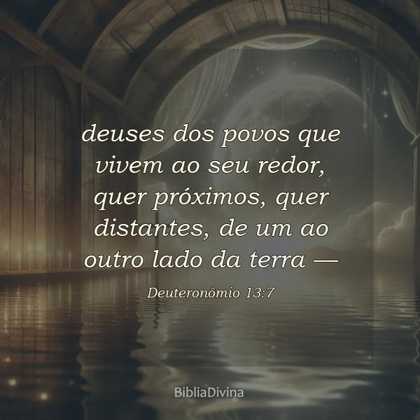 Deuteronômio 13:7