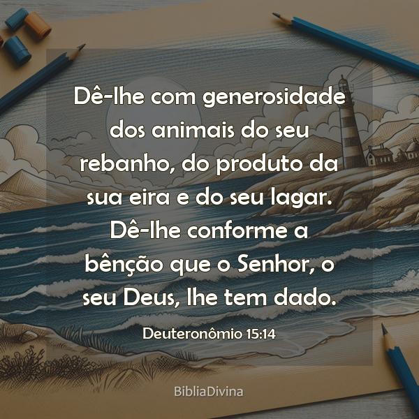 Deuteronômio 15:14