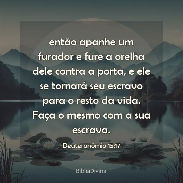 Deuteronômio 15:17