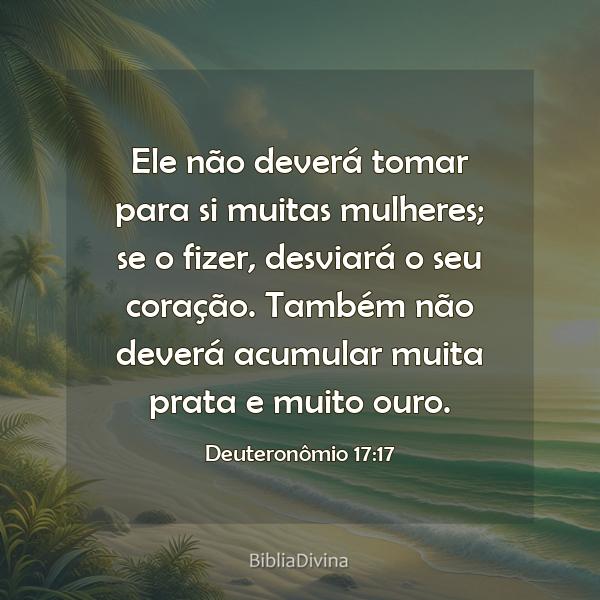 Deuteronômio 17:17