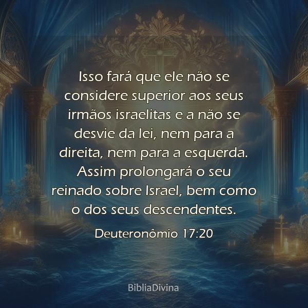 Deuteronômio 17:20