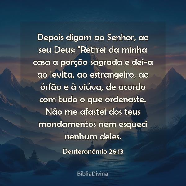 Deuteronômio 26:13