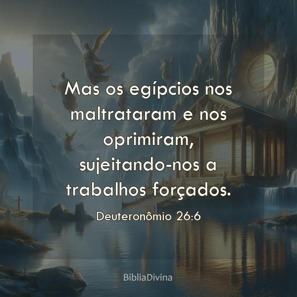 Deuteronômio 26:6