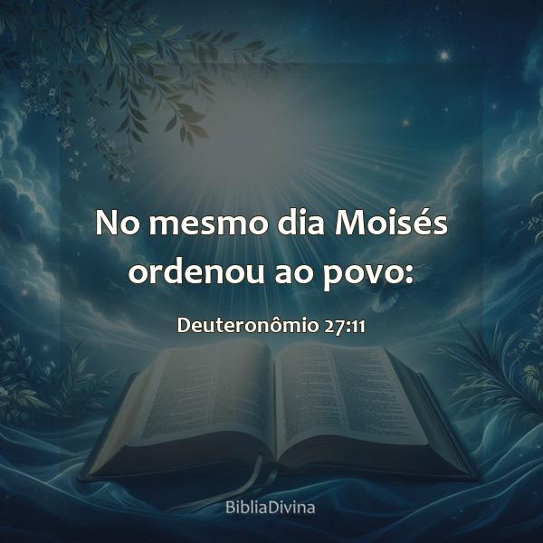 Deuteronômio 27:11