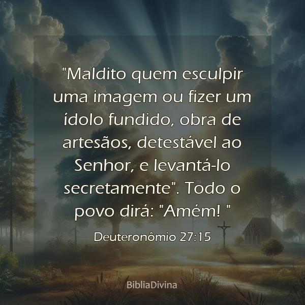 Deuteronômio 27:15