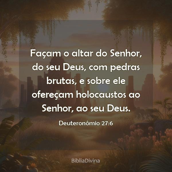 Deuteronômio 27:6