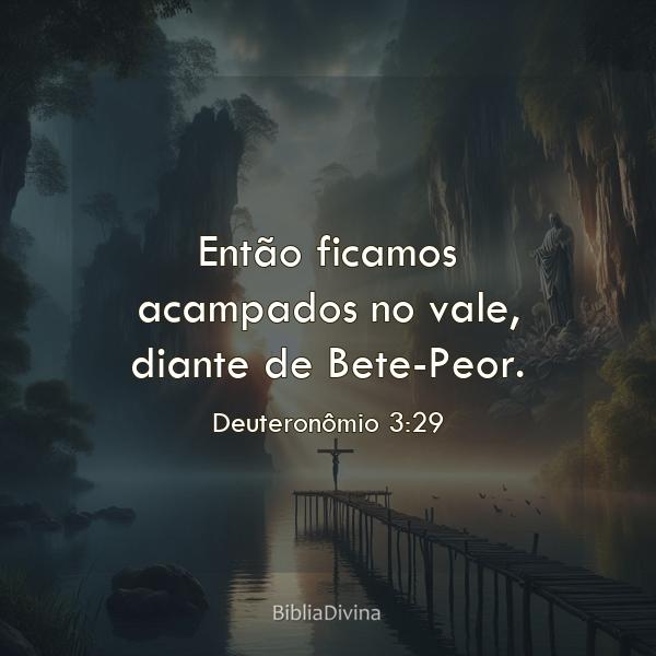 Deuteronômio 3:29