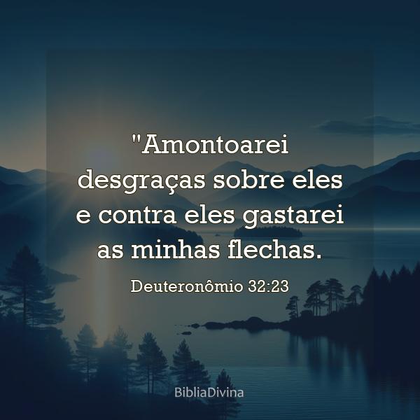 Deuteronômio 32:23