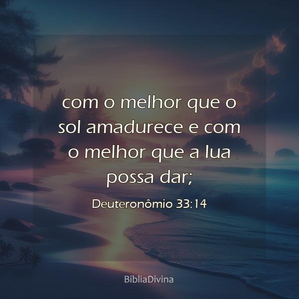 Deuteronômio 33:14