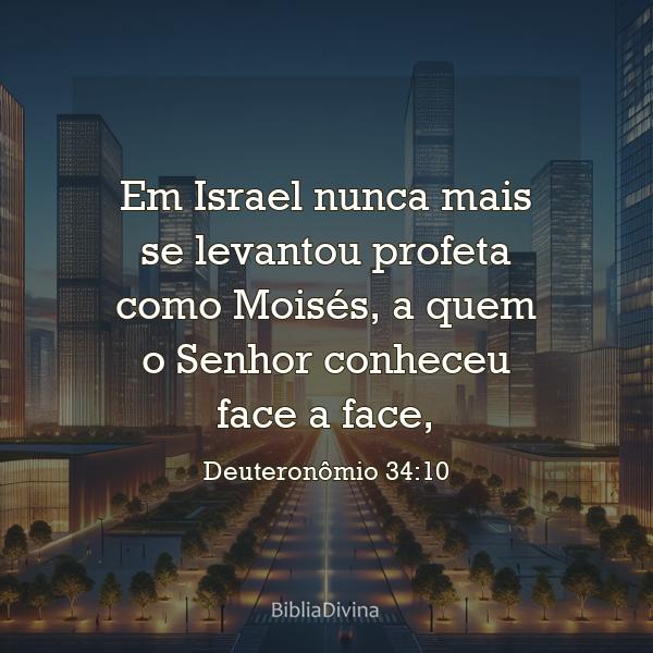 Deuteronômio 34:10