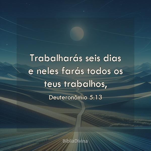 Deuteronômio 5:13